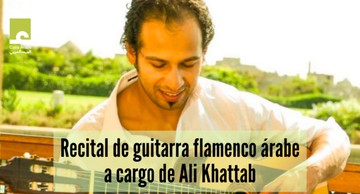 Previo al recital de guitarra flamenco árabe a cargo de Ali Khattab